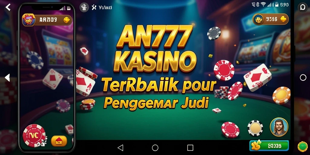 Gameplay AN777 yang menakjubkan dan menarik perhatian.